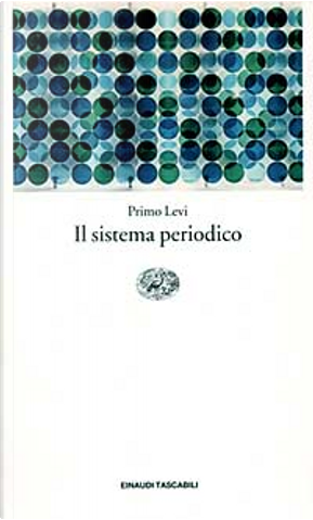 Il sistema periodico by Primo Levi
