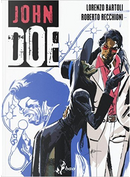 John Doe vol. 3 by Lorenzo Bartoli, Roberto Recchioni