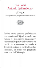 Sí vax by Antonio Spilimbergo, Tito Boeri