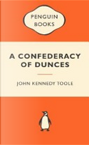 A Confederacy of Dunces by John Kennedy Toole