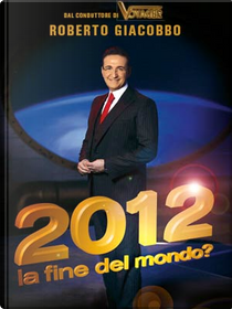 2012 by Roberto Giacobbo