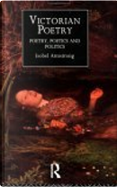 Victorian Poetry by Isobel Armstrong