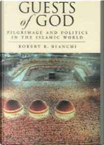 Guests of God by Robert R. Bianchi