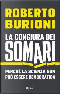 La congiura dei somari by Roberto Burioni