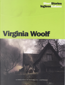 The mark on the wall - Kew Gardens - A haunted house - Solid objects - The new dress- The man who loved his kind / Il segno sul muro - Kew Gardens - Una casa stregata - Oggetti solidi - Il vestito nuovo - L'uomo che amava il suo prossimo by Virginia Woolf