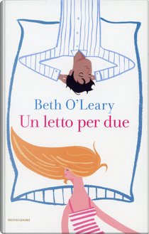 Un letto per due by Beth O'Leary