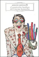 Il caratterista basilisco del cinema Scaturchio by Antonio Petrocelli