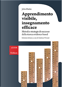 Apprendimento visibile, insegnamento efficace by John Hattie
