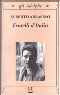 Fratelli d'Italia by Alberto Arbasino