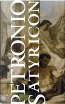 Satyricon by Petronio Arbitro