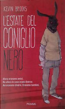 L'estate del coniglio nero by Kevin Brooks