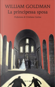 La principessa sposa by William Goldman