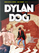 Dylan Dog - Albo gigante n. 19 by Daniela Vetro, Giancarlo Marzano, Giovanni Freghieri, Giovanni Gualdoni, Luigi Mignacco, Luigi Piccatto, Pasquale Ruju, Piero Dall'Agnol