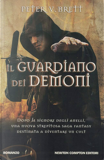 Il guardiano dei demoni by Peter V. Brett