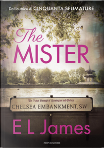 The Mister by E. L. James