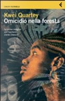 Omicidio nella foresta by Kwei Quartey