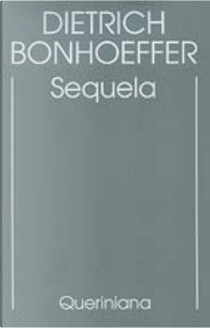 Edizione critica delle opere di D by Dietrich Bonhoeffer