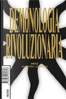 Demonologia rivoluzionaria by Bronze Age Collapse, Claudio Kulesko, Enrico Monacelli, Gruppo di Nun, Laura Tripaldi, Valerio Mattioli