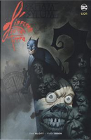 L'inferno sulla Terra. Arkham Asylum. Batman by Dan Slott, Ryan Sook