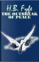 The Outbreak of Peace by H. B. Fyfe