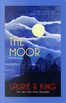 The Moor by Laurie R. King