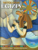 La mitologia egizia. Storie di dei, dee, mostri e mortali by Donna Jo Napoli