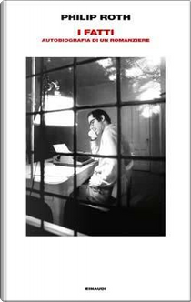 I fatti by Philip Roth