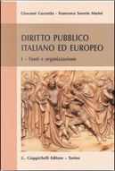 Diritto pubblico italiano ed europeo by Francesco Saverio Marini, Giovanni Guzzetta