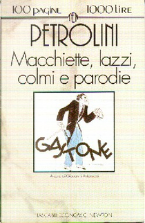 Macchiette, lazzi, colmi e parodie by Ettore Petrolini