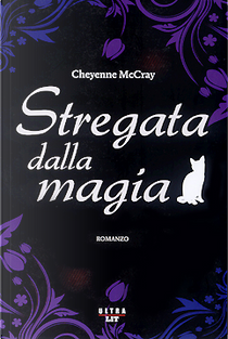 Stregata dalla magia by Cheyenne McCray