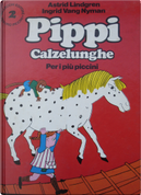 Pippi Calzelunghe 2 by Astrid Lindgren