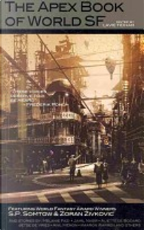 The Apex Book of World SF by Lavie Tidhar