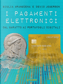 I pagamenti elettronici by David Jegerson, Giulia Arangüena