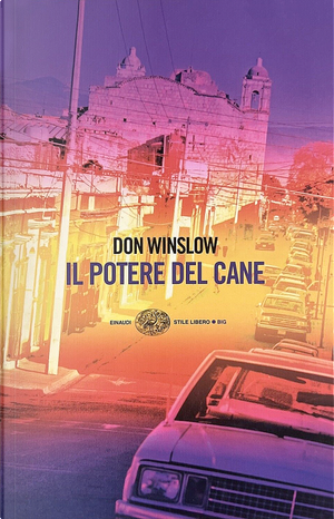 Il potere del cane by Don Winslow