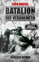 Bataljon der verdoemden / druk 1 by Sven Hassel