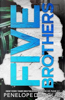 Five Brothers by Penelope Douglas