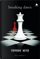 Breaking dawn by Stephenie Meyer