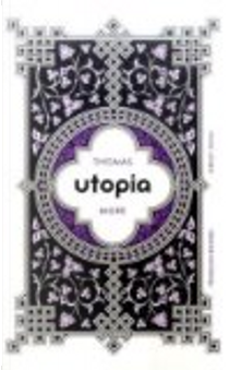 Utopia by Thomas More