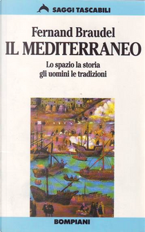 Il Mediterraneo by Fernand Braudel