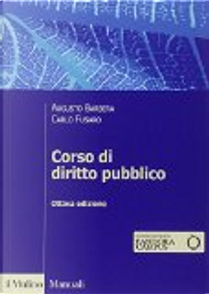 Corso di diritto pubblico by Augusto Barbera, Carlo Fusaro