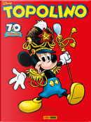Topolino n. 3306 by Carlo Panaro, Federico Rossi Edrighi, Giorgio Fontana, Giulio D'Antona, Roberto Gagnor, Silvia Ziche
