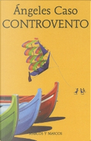 Controvento by Ángeles Caso