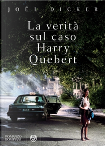 La verità sul caso Harry Quebert by Joël Dicker
