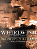 Whirlwind by Barrett Tillman