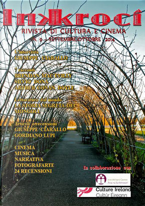 Inkroci n. 9 by Anna Ettore, Arthur Conan Doyle, Brendan Mac Evilly, Gino Udina, Giorgia Boragini, Giorgio Olivari, Giulia Romoli, Giuseppe Ciarallo, Gordiano Lupi, Heiko H. Caimi, Irene Lami, Lara Gregori, Marco Pinnavaia, Marinella Farella, Matteo Ciucci, Michele Curatolo, Paolo Fappani, Sara Di Girolamo, Silvia Littardi, Silvio Donà, Stefania Centorbi, Valerie Bistany Inkroci n. 9 by Anna Ettore, Arthur Conan Doyle, Brendan Mac Evilly, Gino Udina, Giorgia Boragini, Giorgio Olivari, Giulia Romoli, Giuseppe Ciarallo, Gordiano Lupi, Heiko H. Caimi, Irene Lami, Lara Gregori, Marco Pinnavaia, Marinella Farella, Matteo Ciucci, Michele Curatolo, Paolo Fappani, Sara Di Girolamo, Silvia Littardi, Silvio Donà, Stefania Centorbi, Valerie Bistany
