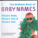 The Brilliant Book of Baby Names by Linda Rosenkrantz, Pamela Redmond Satran