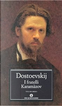 I fratelli Karamàzov - Vol. 1 by Fyodor M. Dostoevsky