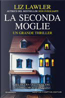 La seconda moglie by Liz Lawler