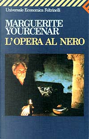 L'opera al nero by Marguerite Yourcenar