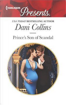 Prince's Son of Scandal by Dani Collins